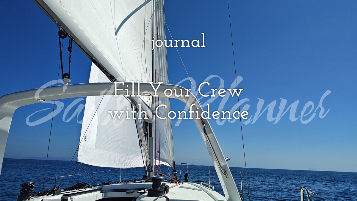 Fill Your Crew with Confidence