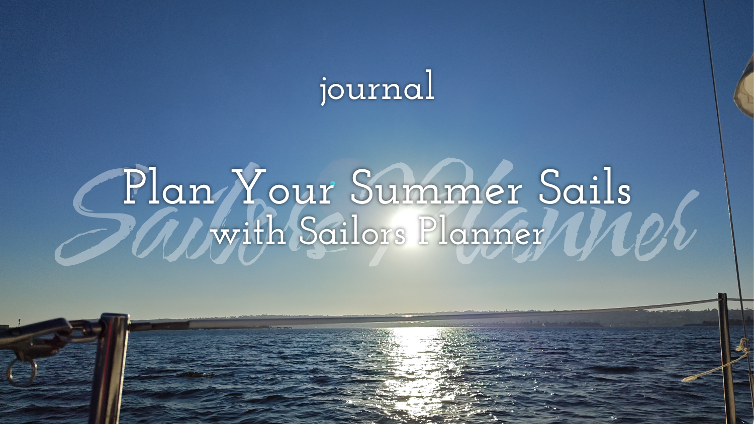 Plan Your Summer Sails with Sailors Planner
